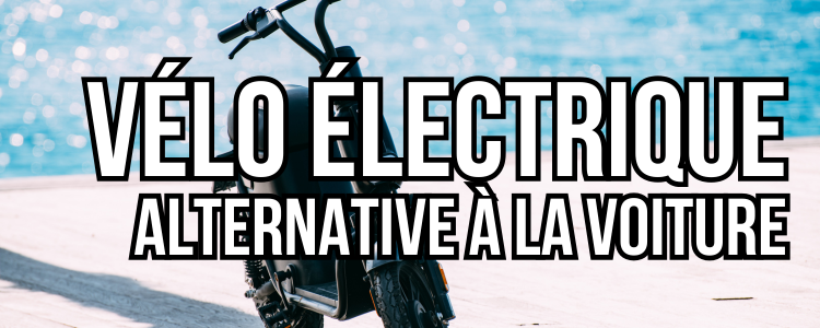 Vélo électrique alternative voiture